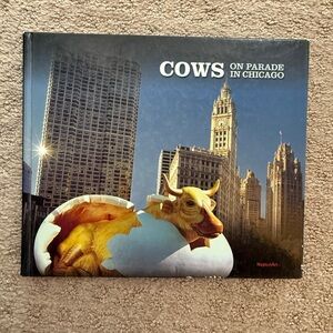 Cows on Parade in Chicago Book artist art hardcover 1999